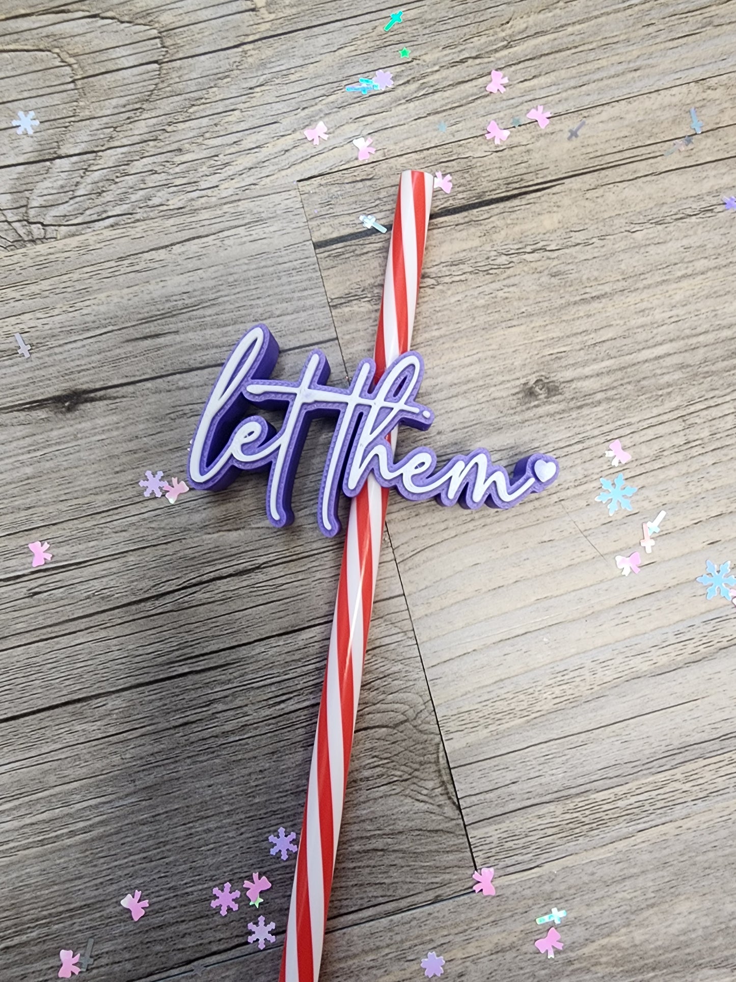 Let Them Straw Topper - Purple and White