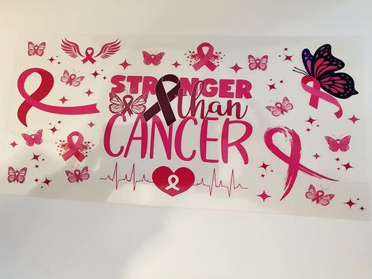 UV-DTF 16 oz. Cup Wrap - Stronger than Cancer  #6